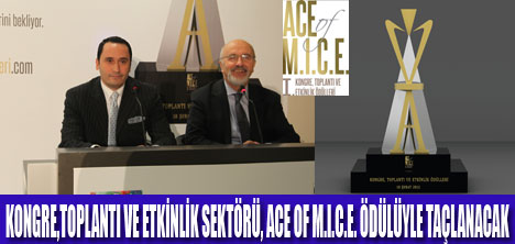 ACE OF M.I.C.E. PRESTİJ KAZANDIRACAK