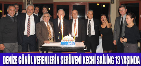 KECHİ SAİLİNG 13. YIL MUTLULUĞU