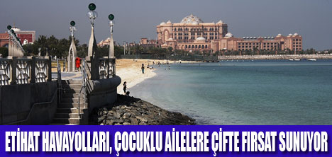 ETİHAT HAVAYOLLARINDAN ÇİFTE FIRSAT