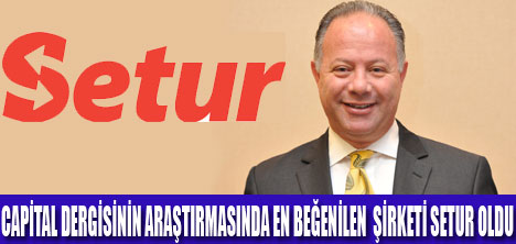 SEKTÖRÜN EN BEĞENİLEN ŞİRKETİ SETUR