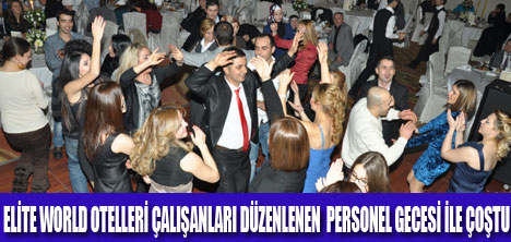 ELİTE WORLD PERSONELİ  ÇOŞTU