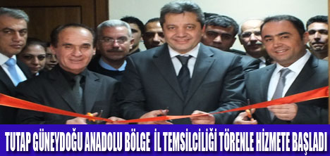 TUTAP TANITIM İÇİN ŞUBELERİYLE BÜYÜYOR