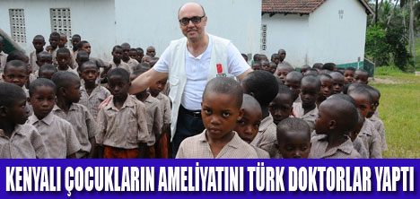 TÜRK DOKTORLAR KENYA'DA