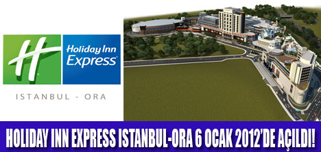 HOLIDAY INN EXPRESS AÇILDI!