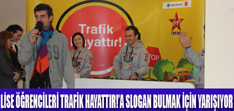 TRAFİK GÜVENLİĞİNİN ÖNEMİ AŞILANDI