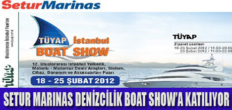 SETUR MARINAS BOAT SHOWA KATILIYOR