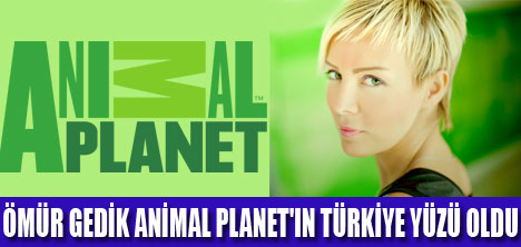 ANIMAL PLANET'İN TÜRKİYE YÜZÜ