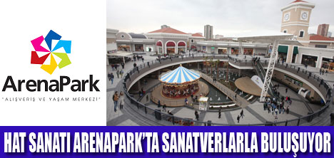 ARENAPARKTA HAT SANATI