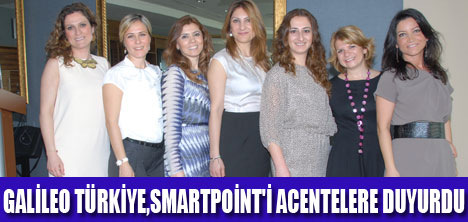 GALİLEO TÜRKİYE  SMARTPOİNT'İ TANITTI