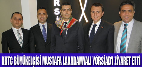 YÖRSİADA BÜYÜKELÇİ ZİYARETİ