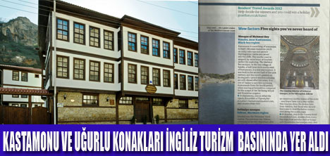 UĞURLU KONAKLARI İNGİLİZ BASININDA