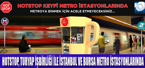 HOTSTOP,METRO İSTASYONLARINDA