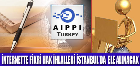 FİKRİ HAK İHLALLERİ ELE ALINACAK