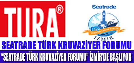 KRUVAZİYER SEKTÖRÜ İZMİRDE BULUŞUYOR