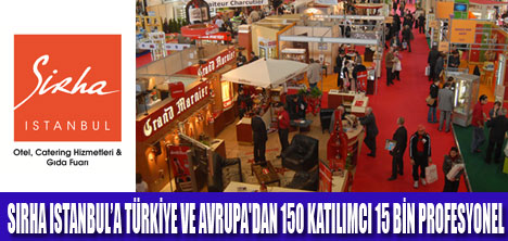 SIRHA ISTANBUL GASTRONOMİ FUARI