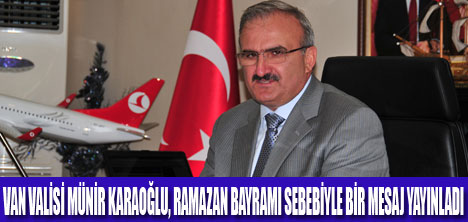 VALİ KARALOĞLU’NUN BAYRAMI MESAJI