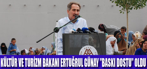 ERTUĞRUL GÜNAY ”BASKI DOSTU” OLDU