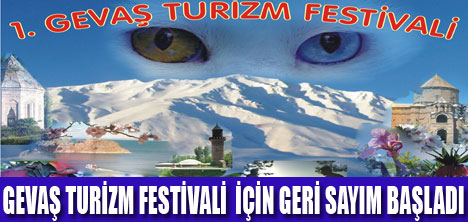 GEVAŞ TURİZM FESTİVALİ GÜN SAYIYOR