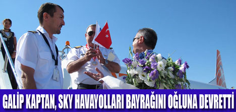 SKY HAVAYOLLARINDA BAYRAK DEVRİ