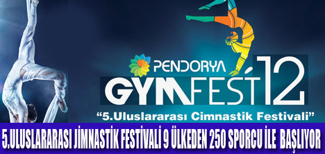 JİMNASTİK FESTİVALİ BAŞLIYOR