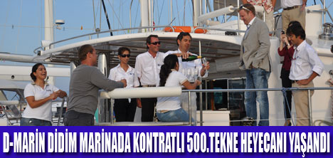 D-MARİN DİDİM’DE 500.TEKNE COŞKUSU