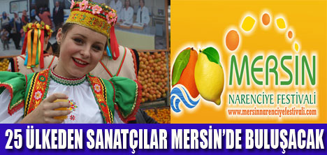 MERSİN NARENCİYE FESTİVALİ BAŞLIYOR