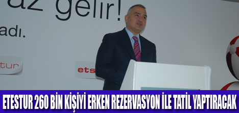 ETSTUR  HEDEF BÜYÜTTÜ