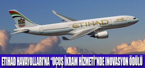 ETIHAD İKRAM HİZMETİNİ TESCİLLEDİ