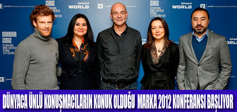 MARKA 2012 KONFERANSI BAŞLIYOR