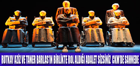 ADALET SİZSİNİZ!