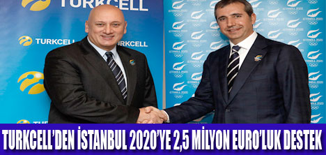 TURKCELL İSTANBUL 2020’YE DESTEK