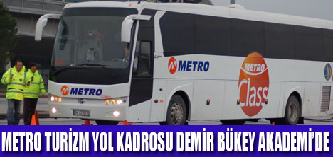 METRO TURİZM KAPTANLARI EĞİTİMDE