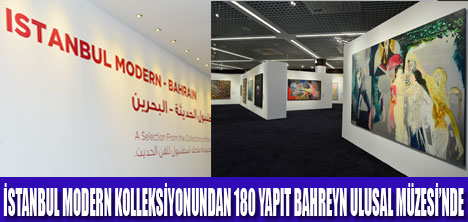 İSTANBUL MODERN- BAHREYN