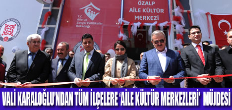 AİLE KÜLTÜR MERKEZLERİ  MÜJDESİ