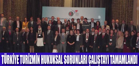 TURİZMDEKİ SORUNLAR MASAYA YATIRILDI