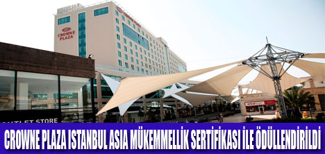 CROWNE PLAZA’YA MÜKEMMELLİK ÖDÜLÜ