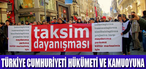 TAKSİM DAYANIŞMASI AÇIKLADI