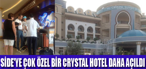 CRYSTAL HOTEL 13. OTELİNİ AÇTI