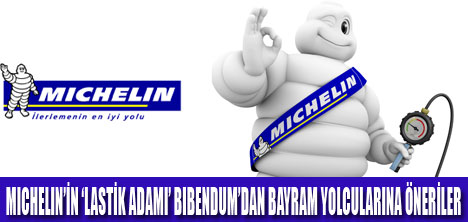 DİKKAT BIBENDUM UYARIYOR