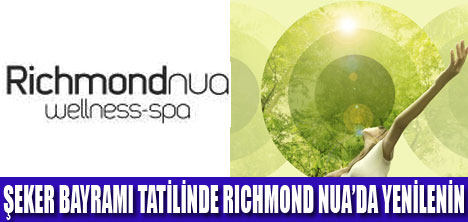 RICHMOND NUA’NIN TATİL ÖNERİSİ VAR