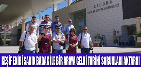 KEŞİF EKİBİ GAZİANTEP’İ GEZDİ