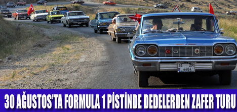 DEDELER FORMULA 1 PİSTİNE ÇIKACAK