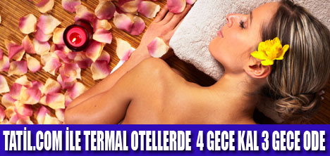 TATİL.COM 'DAN TERMAL OTEL İNDİRİMİ