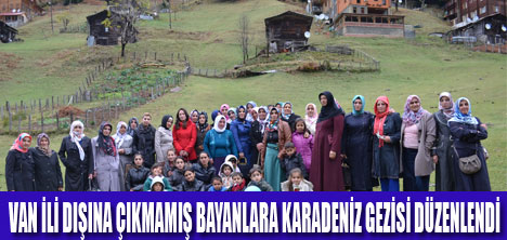 ÖZALP’LI BAYANLAR KARADENİZ’DE