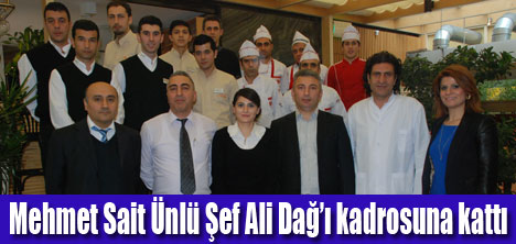 Ünlü Şef Ali Dağ, Mehmet Sait’de