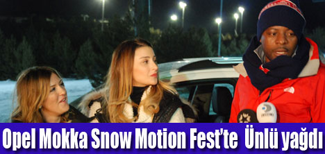 OPEL MOKKA SNOW MOTİON FEST