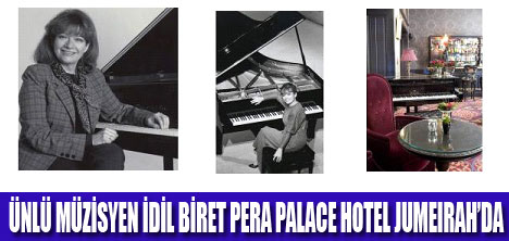 İDİL BİRET PERA PALACE HOTEL'DE