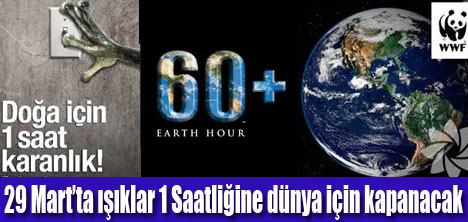 29 Mart’ta Işıklar 1 Saatliğine Kapanıyor