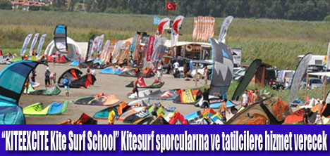 AKYAKA KITE SURF HEYECANI BAŞLIYOR