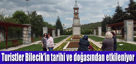 Bilecik’te turizm sezonu hızlı başladı